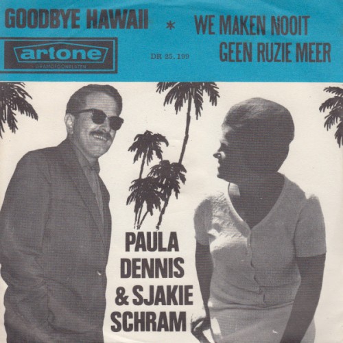 Goodbye Hawaii / Wij maken nooit geen ruzie meer