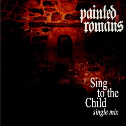 Sing to the Child (single mix)