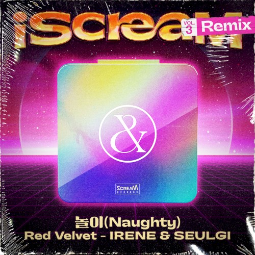 iScreaM, Vol.3 : Naughty Remix