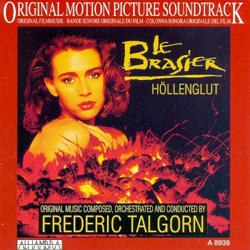 La Brasier - Höllenglut