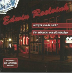 Meisjes van de nacht / Een schouder om uit te huilen