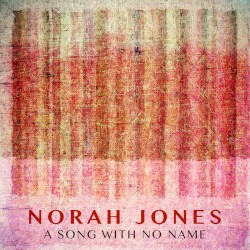 A Song With No Name