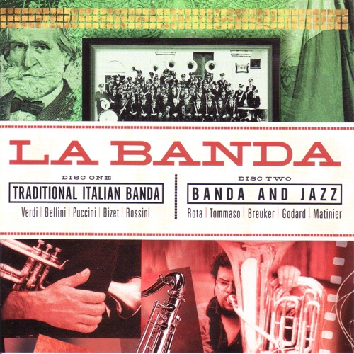La banda: Traditional Italian Banda