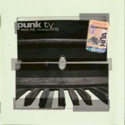 Music for the Broken Keys