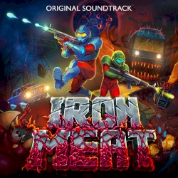 Iron Meat (Original Video Game Soundtrack)