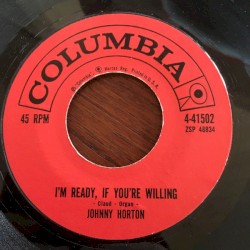I’m Ready, If You’re Willing / Take Me Like I Am
