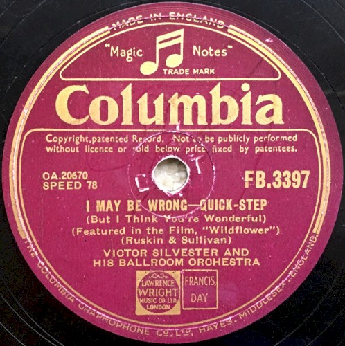 A Mother's Lullaby / I May Be Wrong