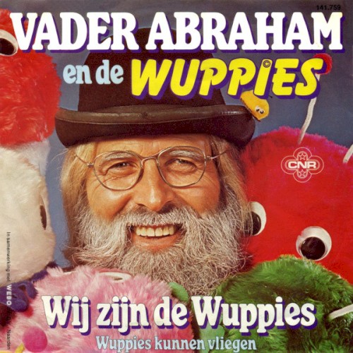 Wij zijn de Wuppies / Wuppies kunnen vliegen