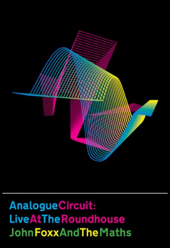 Analogue Circuit: Live at the Roundhouse