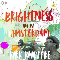 Brightness Live in Amsterdam