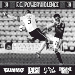 F.C. POWERVIOLENCE