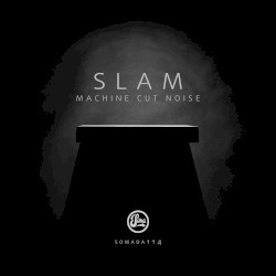Machine Cut Noise