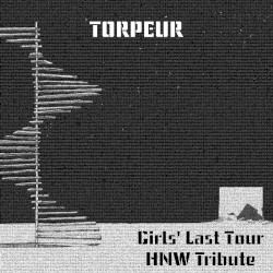 Girls’ Last Tour HNW Tribute
