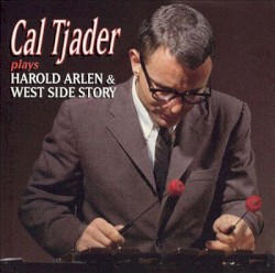 Plays Harold Arlen & West Side Story