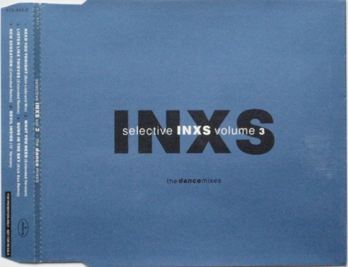 Selective INXS, Vol. 3: The Dance Mixes