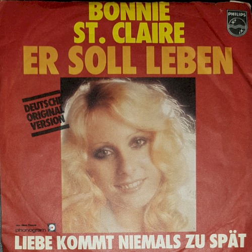 Er soll leben / Liebe kommt niemals zu spät