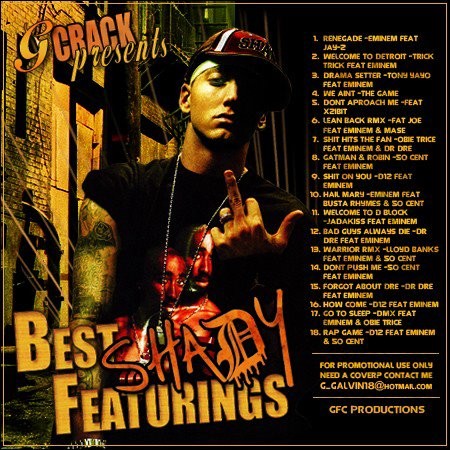G Crack presents Best Shady Featurings