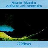 Music for Relaxation, Meditation and Concentration