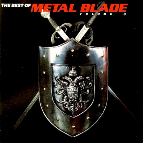 The Best of Metal Blade, Volume 3