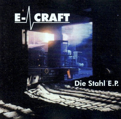 Die Stahl EP