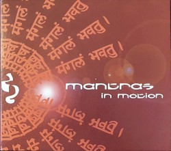 Mantras In Motion