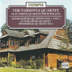 The Varsovia String Quartet Play String Quartets From Poland