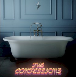 Tub Confessions