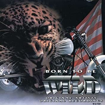 Born to Be Wild