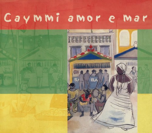 Caymmi Amor E Mar