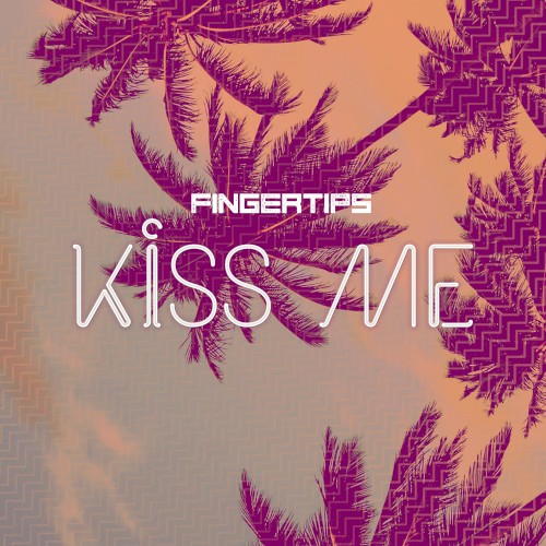 Kiss Me
