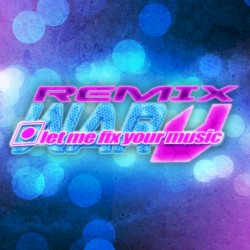 Remix War V: Let me fix your music