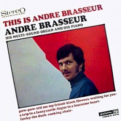 This Is André Brasseur