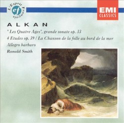 Grande sonate, op. 33 "Les quatres âges" / 4 Études, op. 39 / La Chanson de la folle au bord de la mer / Allegro barbaro