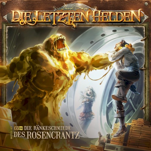 Die Letzten Helden 15-4: Die Ränkeschmiede des Rosencrantz