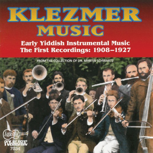 Klezmer Music: Early Yiddish Instrumental Music: 1908-1927