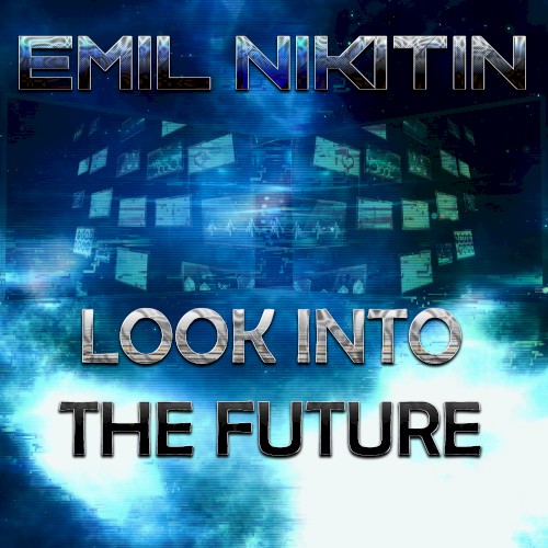 Look into the Future