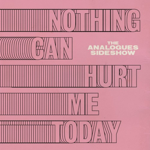 Nothing Can Hurt Me Today