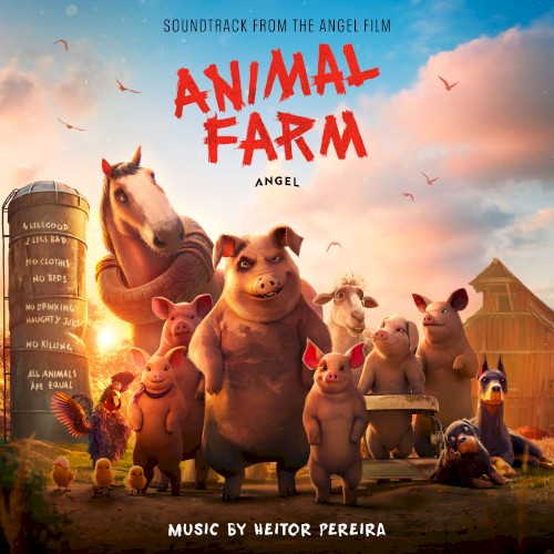 Animal Farm: Soundtrack From The Angel Film