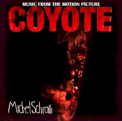 Music From The Motion Picture Coyote