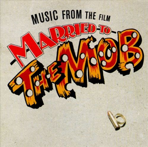 Music From the Film Married to the Mob