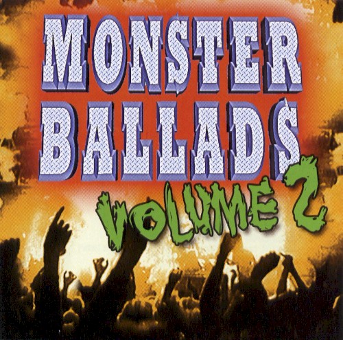 Monster Ballads, Volume 2