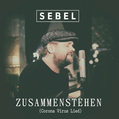 Zusammenstehen (Corona Virus Lied)