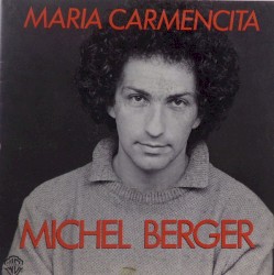 Maria Carmencita /Déjà je suis loin