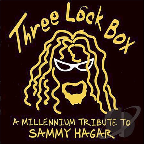 Three Lock Box: A Millennium Tribute to Sammy Hagar