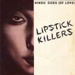 Hindu Gods (of Love) / Shakedown U.S.A.