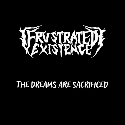 The Dreams Are Sacrificed