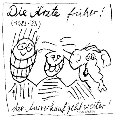 Die Ärzte früher! (1982‐83): Der Ausverkauf geht weiter!