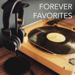 Forever Favorites