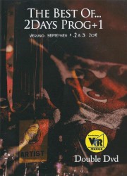 The Best of… 2Days Prog+1 Veruno, September 1, 2 & 3 2017