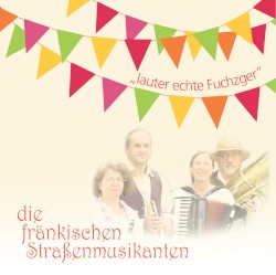 Lauter echte Fuchzger